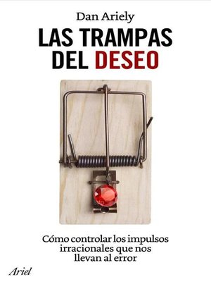 cover image of Las trampas del deseo
